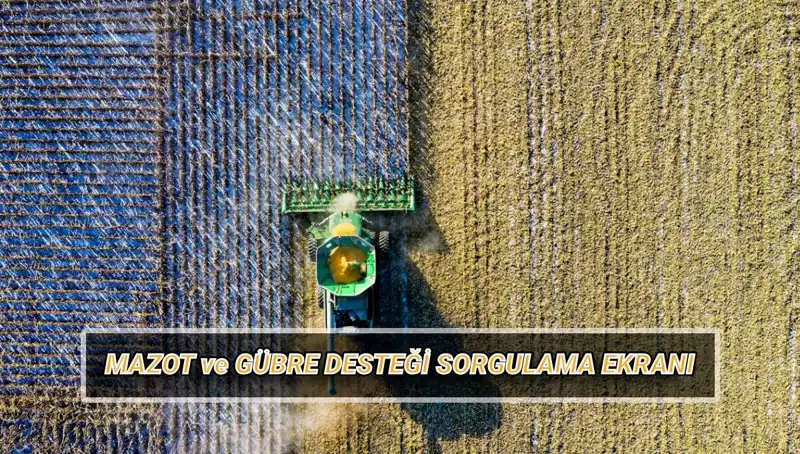 Nisan Ayında Çiftçilere Verilen Mazot ve Gübre Desteği Ödemeleri Açıklandı