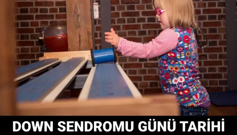 2023'te Dünya Down Sendromu Günü Ne Zaman Kutlanacak?