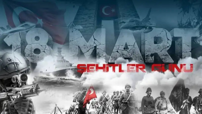 18 Mart Çanakkale Zaferi: Şehitlerimizi Anma Günü'nde Duygusal Mesajlar