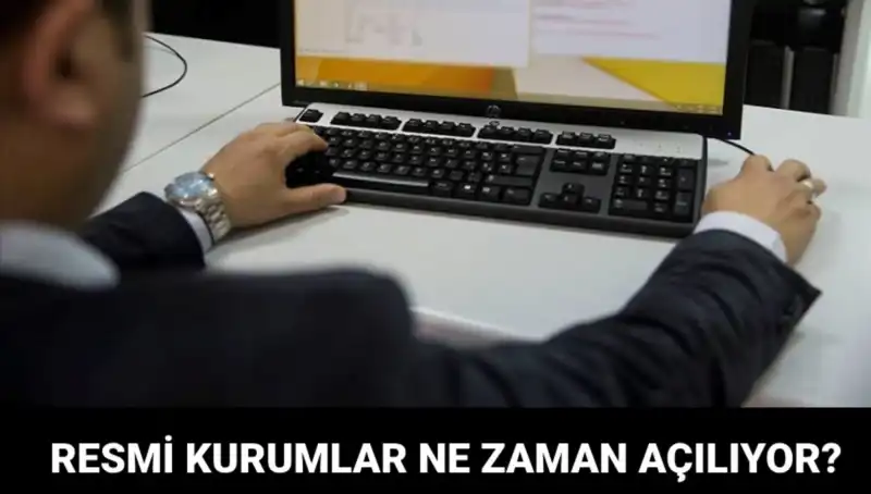 Bugün Resmi Kurumlar Açık mı? Bankalar, PTT ve Noterler Çalışıyor mu?