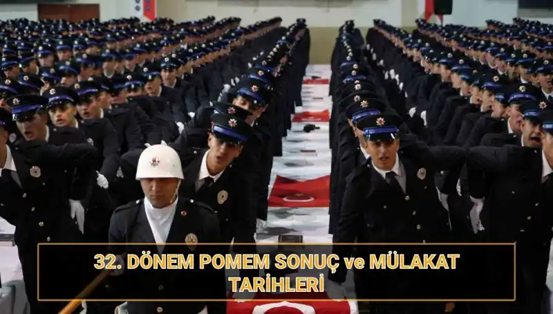 POMEM Sonuçları Açıklandı mı? 32. Dönem Mülakat Tarihleri